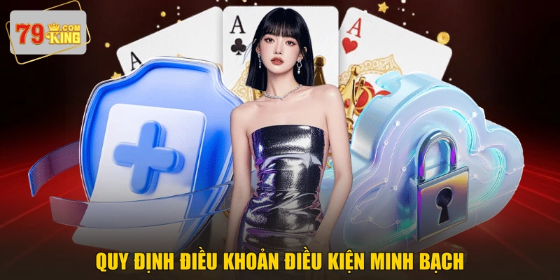 Quy định điều khoản điều kiện minh bạch